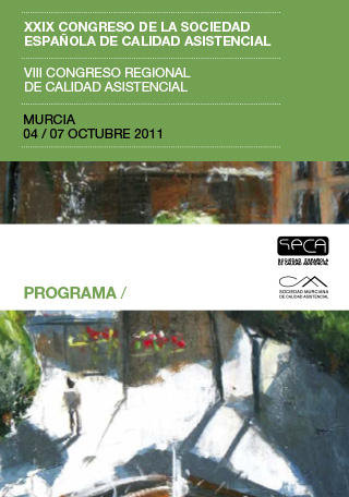 XXIX Congreso de la Sociedad Española de Calidad Asistencial – Murcia 2011