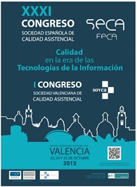 XXXI Congreso de la Sociedad Española de Calidad Asistencial – Valencia 2013