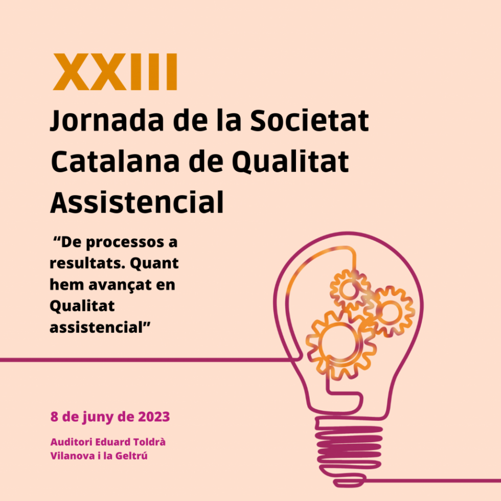 8 Junio – Jornada De La Sociedad Catalana De Calidad Asistencial, “De ...