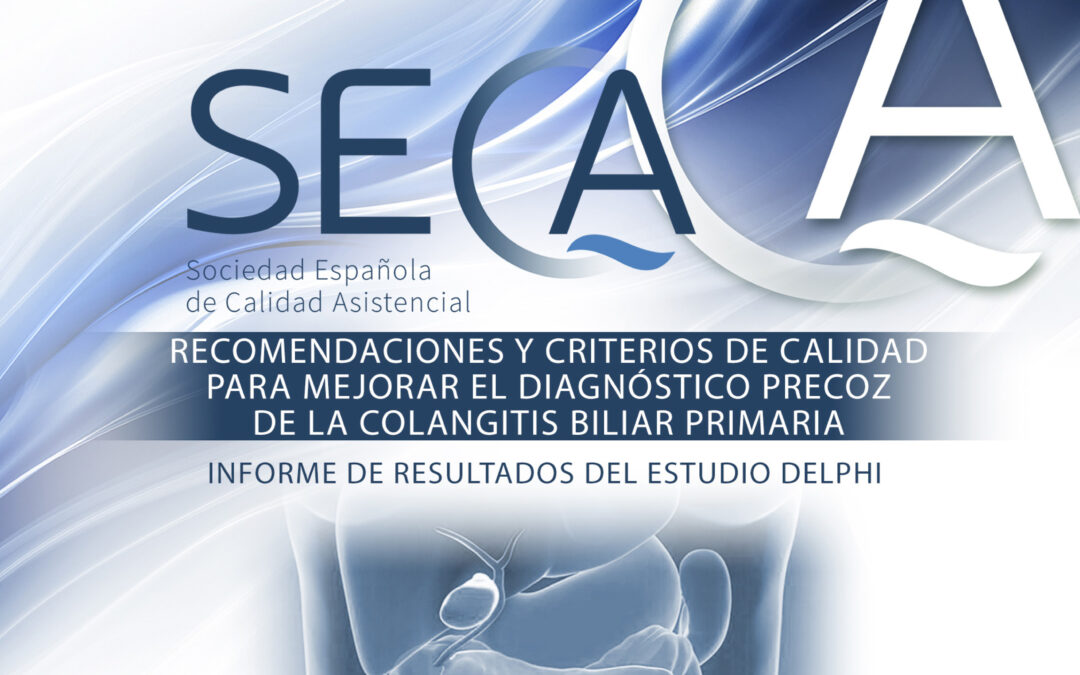 La SECA publica nuevas recomendaciones y criterios de calidad para el diagnóstico precoz de la colangitis biliar primaria