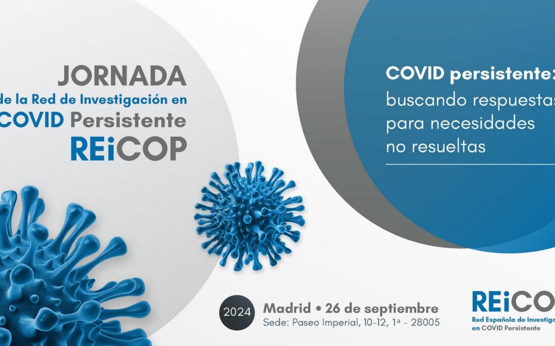 26 septiembre, Madrid – Jornada de la Red Española de Investigación en COVID Persistente (REiCOP)