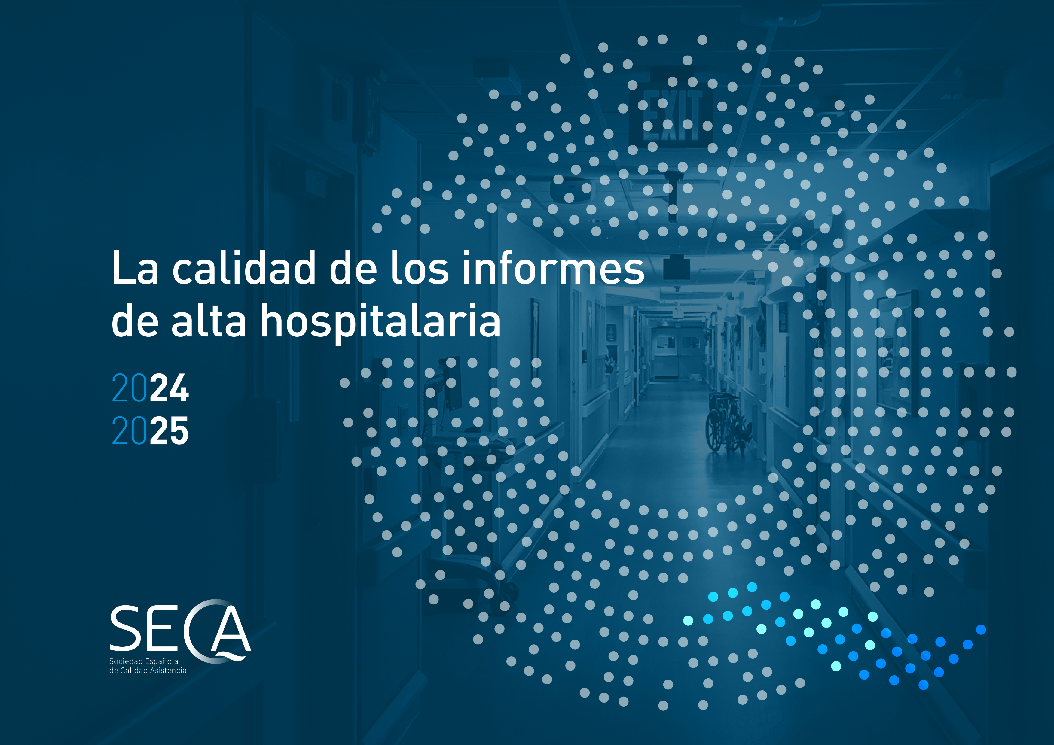 La calidad de los informes de alta hospitalaria 2024–2025
