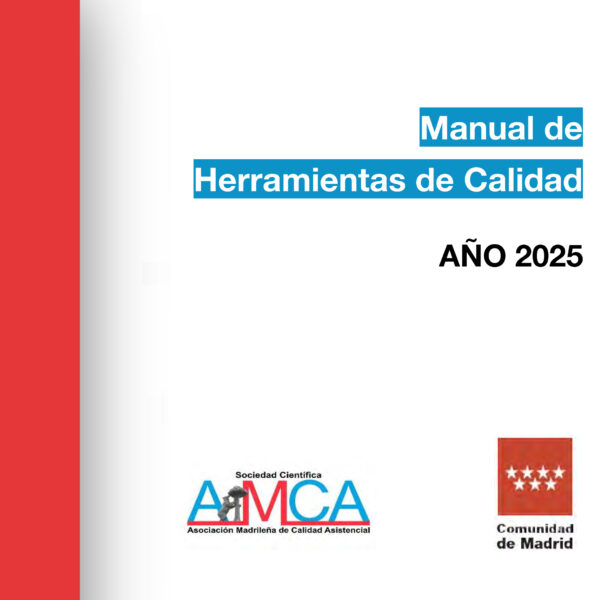La Asociación Madrileña de Calidad Asistencial publica un nuevo Manual de Herramientas de Calidad
