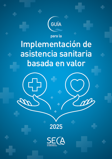 Guía para la Implementación de asistencia sanitaria basada en valor